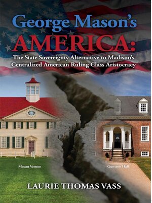cover image of George Mason's America